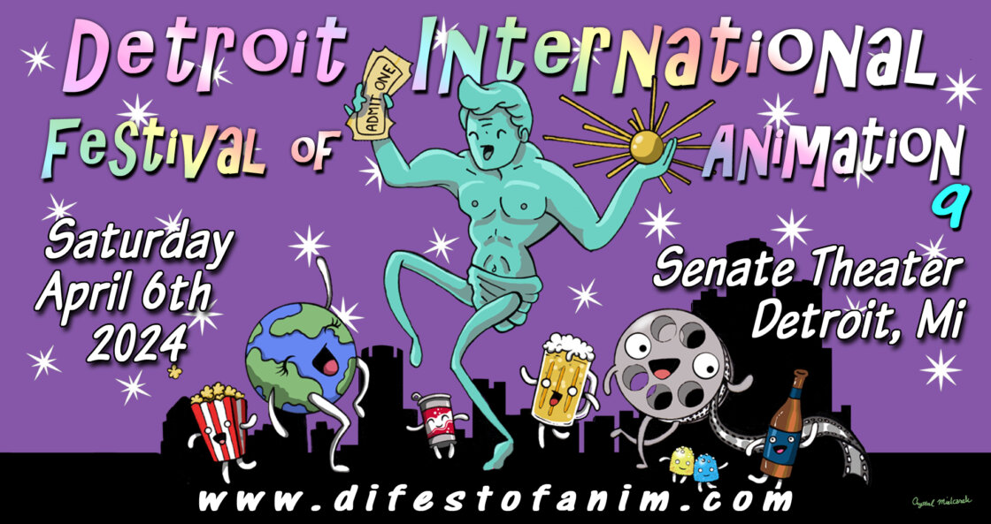 April 6th 2024 - 9th annual Detroit International Festival of Animation - Senate Theater, Detroit